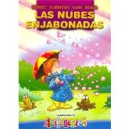 Las Nubes Enjabonadas : Acticuentos: Cuentos con Rima by Cinetto, Liliana, 9789974785687