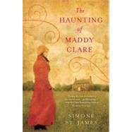 The Haunting of Maddy Clare by St. James, Simone, 9780451235688