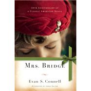 Mrs. Bridge A Novel by Connell, Evan S.; Salter, James, 9781582435688