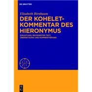 Der Koheletkommentar Des Hieronymus by Birnbaum, Elisabeth, 9783110375688