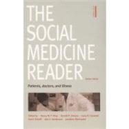 The Social Medicine Reader by King, Nancy M. P.; Strauss, Ronald P.; Churchill, Larry R.; Estroff, Sue E.; Henderson, Gail E., 9780822335689