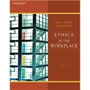 Ethics in the Workplace by Dean Bredeson; Keith Goree, 9781133715689