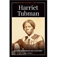 Harriet Tubman by Walters, Kerry, 9781440855689