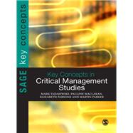 Key Concepts in Critical Management Studies by Mark Tadajewski, 9781849205689