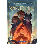 Wingfeather Saga Boxed Set On the Edge of the Dark Sea of Darkness; North! Or Be Eaten; The Monster in the Hollows; The Warden and the Wolf King by Peterson, Andrew; Sutphin, Joe, 9780593235690