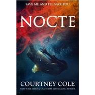 Nocte by Cole, Courtney, 9780692305690