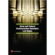 State and Federal Postconviction Remedies by Bentele, Ursula; Falk, Mary R., 9780769865690
