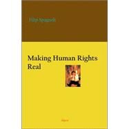 Making Human Rights Real by Spagnoli, Filip, 9780875865690