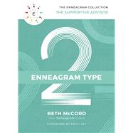 The Enneagram Type 2 by McCord, Beth, 9781400215690
