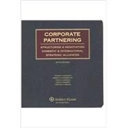 Corporate Partnering by Villeneuve, Thomas F.; Gunderson, Robert V., Jr.; Chapman, Colin D.; Sharrow, David P.; Ehrlich, Timothy H., 9781454845690