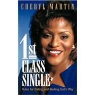 Ist Class Single by Martin, Cheryl, 9781591605690