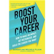 Boost Your Career by Flaum, Sander; Flaum, Mechele; Page, Clarence, 9781621535690