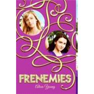 Frenemies by Young, Alexa, 9780061975691