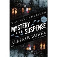 Best American Mystery And Suspense 2021 by Steph Cha; Burke, Alafair, 9780358525691