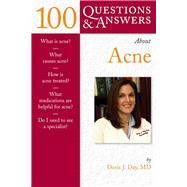 100 Questions  &  Answers About Acne by Day, Doris J., 9780763745691