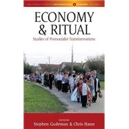 Economy and Ritual by Gudeman, Stephen; Hann, Chris, 9781782385691