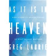 As It Is In Heaven by Laurie, Greg, 9781612915692
