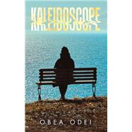 KALEIDOSCOPE by Obea Odei, 9781663265692