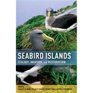 Seabird Islands Ecology, Invasion, and Restoration by Mulder, Christa P. H.; Anderson, Wendy B.; Towns, David R.; Bellingham, Peter J., 9780199735693