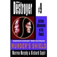Murder's Shield by Murphy, Warren, 9780759245693