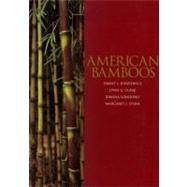 American Bamboos by Judziewicz, Emmet J.; Clark, Lynn G.; Londono, Ximena; Stern, Margaret, 9781560985693