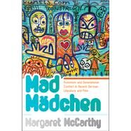 Mad Madchen by McCarthy, Margaret, 9781785335693