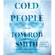Cold People by Smith, Tom Rob; Lowman, Rebecca, 9781797145693