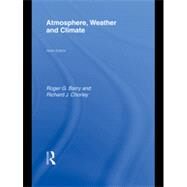 Atmosphere, Weather and Climate by Barry; Roger G., 9780415465694
