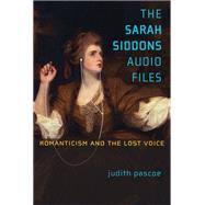 The Sarah Siddons Audio Files by Pascoe, Judith, 9780472035694