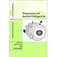 Phagocytosis of Bacteria And Bacterial Pathogenicity by Edited by Joel D. Ernst , Olle Stendahl, 9780521845694