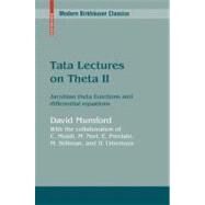 Tata Lecutres on Theta II by Mumford, David; Musili, C. (COL); Nori, M. (COL); Previato, E. (COL); Stillman, M. (COL), 9780817645694