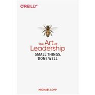 The Art of Leadership by Lopp, Michael, 9781492045694