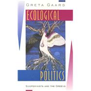 Ecological Politics by Gaard, Greta Claire, 9781566395694