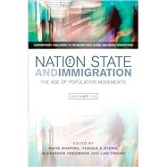 Nation State and Immigration The Age of Population Movements by Shapira, Anita; Stern, Yedidia Z.; Yakobson, Alexander, 9781845195694