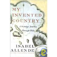 My Invented Country by Allende, Isabel, 9780060565695