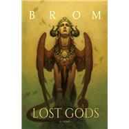 Lost Gods by Brom, 9780062095695