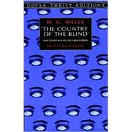 The Country of the Blind by Wells, H. G., 9780486295695