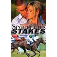 Seduction's Stakes by Ashgrove, Claire, 9781601545695