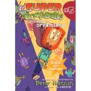Super Goofballs, Book 5: Doomed in Dreamland by Hannan, Peter, 9780061855696