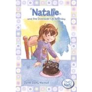 Natalie and the Downside-up Birthday by Dandi Daley Mackall, 9780310715696