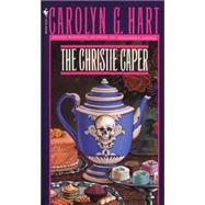 The Christie Caper by HART, CAROLYN G., 9780553295696