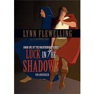 Luck in the Shadows by Flewelling, Lynn; Todd, Raymond, 9780786185696