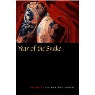 Year of the Snake by Roripaugh, Lee Ann, 9780809325696
