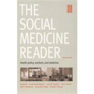 The Social Medicine Reader by Oberlander, Jonathan; Churchill, Larry R.; Estroff, Sue E.; Henderson, Gail E.; King, Nancy M. P., 9780822335696
