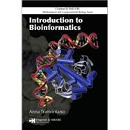 Introduction to Bioinformatics by Tramontano; Anna, 9781584885696