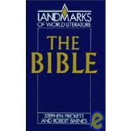 The Bible by Stephen Prickett , Robert Barnes, 9780521365697