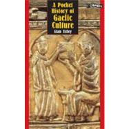A Pocket History of Gaelic Culture by Titley, Alan, 9780862785697