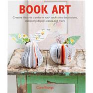 Book Art by Youngs, Clare, 9781782495697