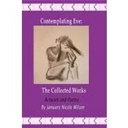 Contemplating Eve by Wilson, January Nicole, 9781451585698