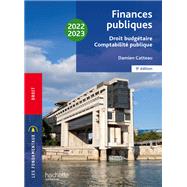 Fondamentaux  - Finances publiques : droit budgtaire, comptabilit publique 2022-2023 by Damien Catteau, 9782017175698